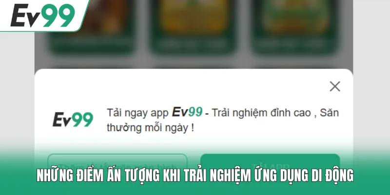 Những điểm ấn tượng khi trải nghiệm ứng dụng di động