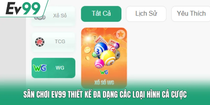 Sân chơi EV99 thiết kế đa dạng các loại hình cá cược