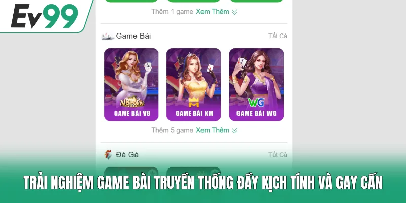Home 23 Trải nghiệm game bài truyền thống đầy kịch tính và gay cấn